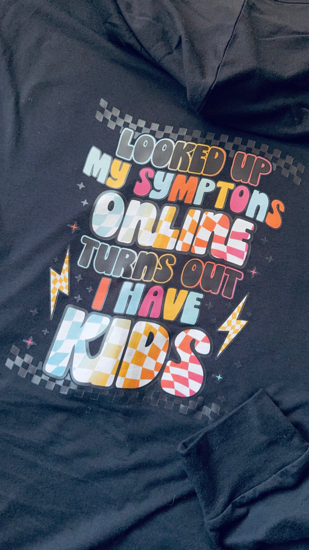 Looked Up My Symptoms Turns Out I Have Kids Hoodie